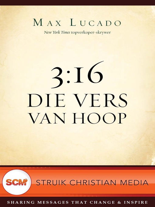 Title details for 3:16 Die vers van hoop by Max Lucado - Available